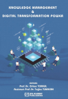 Knowledge Management and Digital Transformation Power (Ciltli)