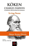 Köken: Charles Darwin Üzerine Biyografik Roman (2. Kitap) - Dünya Tersine Dönsün