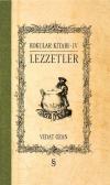 Kokular Kitabı 4-Lezzetler (Ciltli)