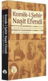 Komik-i Şehir Naşit Efendi