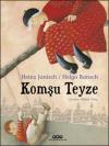 Komşu Teyze (Ciltli)