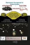Kömürden Kültüre Yolculuk - Ramazan Kocapınar'ın Kaleminden