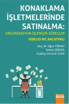 Konaklama İşletmelerinde Satınalma: Organizasyon - İşlemler - Süreçler