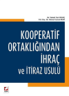 Kooperatif Ortaklığından İhraç ve İtiraz Usulü