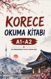 Korece Okuma Kitabı A1 - A2 - Dil Öğreniminde Pratik Yapmak İçin
