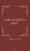 Kore'de Dirilen Şehit