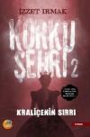 Korku Şehri 2 - Kraliçenin Sırrı