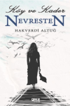 Köy ve Kader Nevresten