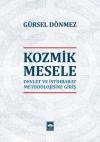 Kozmik Mesele-Devlet ve İstihbarat Metedolojisine Giriş