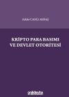 Kripto Para Basımı ve Devlet Otoritesi