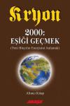 Kryon-Eşiği Geçmek-6