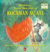 Küçük Fare Kırmızı Olgun Çilek ve Kocaman Aç Ayı - Organik Kitap (Ciltli)