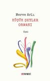 Küçük Şeyler Ormanı