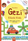 Küçüklere Gezi Etkinlik Kitabı - 4+ Yaş Çıkartmalı