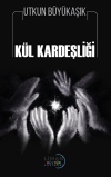 Kül Kardeşliği