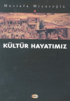 Kültür Hayatımız