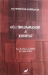 Kültürlerarası Araştırmalar - Kültürlerarasılık ve Edebiyat