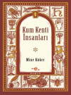 Kum Kenti İnsanları