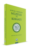 Kur’an-ı Kerim’in Nüzulü ve Kıraati