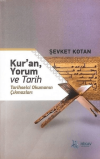 Kur’an, Yorum ve Tarih
