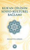 Kur'an Dilinin Sosyo-Kültürel Bağlamı