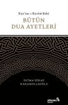 Kuran-ı Kerim'deki Bütün Dua Ayetleri