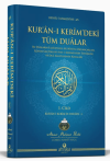 Kur'an-ı Kerim'deki Tüm Dualar 1. Cilt (Ciltli)