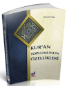 Kur'an Toplumunun Özellikleri