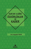 Kur'an'a Göre özgürlükler ve Kader