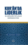 Kur'an'da Liderlik ve Liderlerin Toplumlar Üzerindeki Etkisi