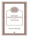 Kur'an'ı Anlama Yöntemi