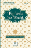 Kur'anla Öze Yolculuk 1 - İnsandan Okunan Kur'an Yaşam Serisi 3. Kitap