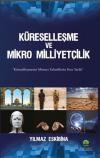 Küreselleşme ve Mikro Milliyetçilik - Küreselleşmenin Mimarı ve Yahudilerin Kısa Tarihi