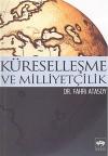 Küreselleşme ve Milliyetçilik