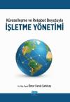 Küreselleşme ve Rekabet Boyutuyla İşletme Yönetimi