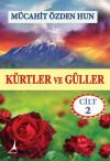 Kürtler ve Güller - Cilt 2 (Ciltli)