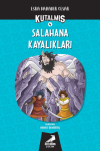 Kutalmış - Salahana Kayalıkları (4. Kitap)