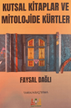 Kutsal Kitaplar ve Mitolojide Kürtler
