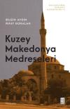 Kuzey Makedonya Medreseleri - Balkanlarda Osmanlı Medreseleri 4