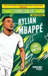 Kylian Mbappe Kitabı ve Koleksiyonu! Yıldız Futbolcular Serisi