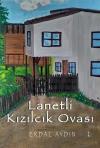 Lanetli Kızılcık Ovası