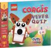 LEGO Books: Cute Squad: Corgis Never Quit