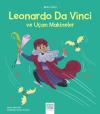 Leonardo Da Vinci ve Uçan Makineler - Mini Dahi
