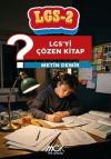 LGS 2 - LGS'yi Çözen Kitap