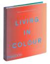 Living in Colour (Ciltli)