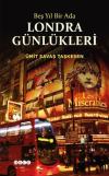 Londra Günlükleri - Beş Yıl Bir Ada