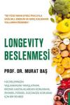 Longevity Beslenmesi