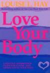 Love Your Body