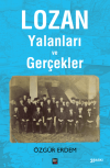 Lozan Yalanları ve Gerçekler