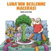 Luna'nın Beslenme Macerası